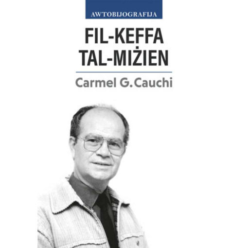 Picture of FIL-KEFFA TAL-MIZEN KTIEB - CARMEL G. CAUCHI